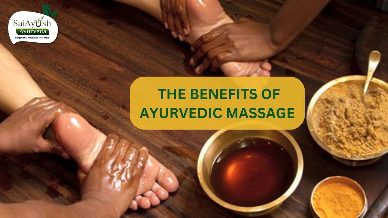 The benefits of Ayurvedic massage