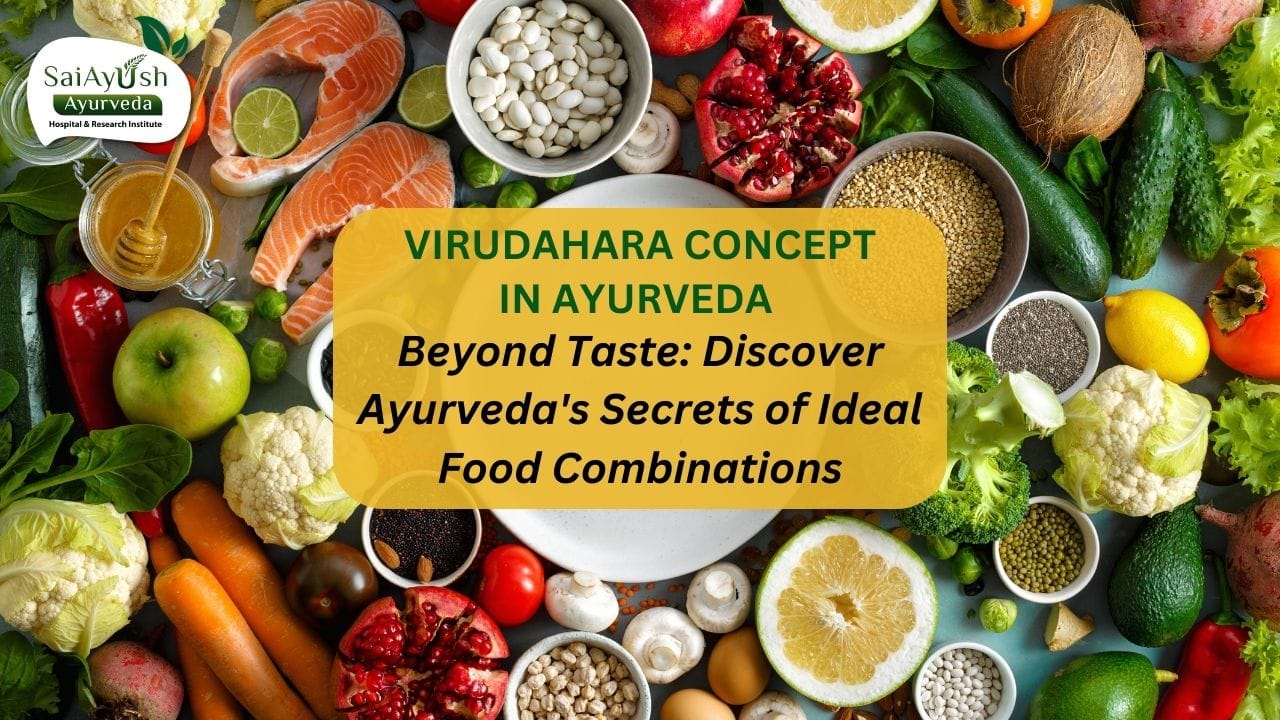 virudahara concept in ayurveda virudahara concept in ayurveda