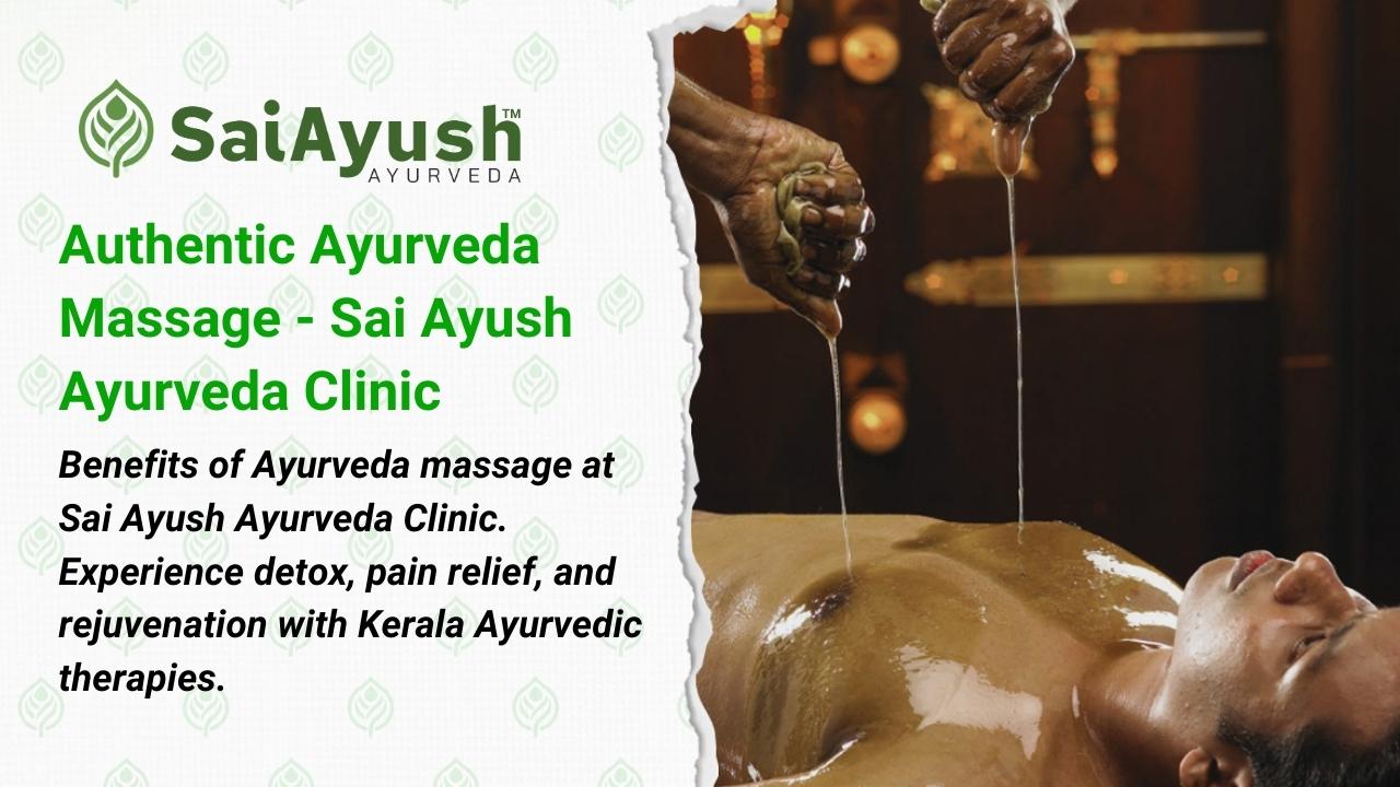 Ayurveda Massage at Sai Ayush Ayurveda &ndash; Ayurvedic Panchakarma Clinic