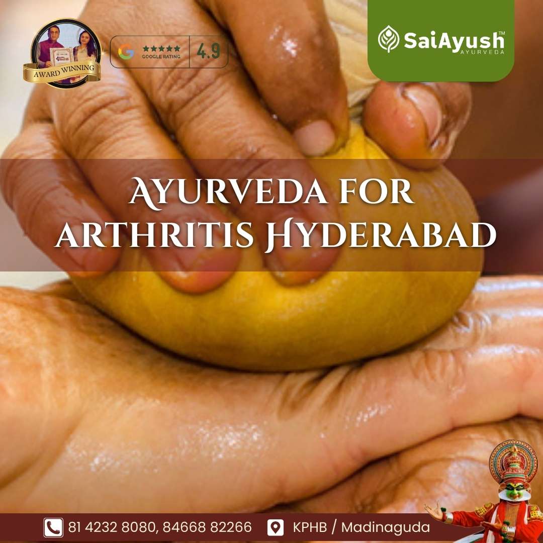 Ayurveda for Arthritis Hyderabad