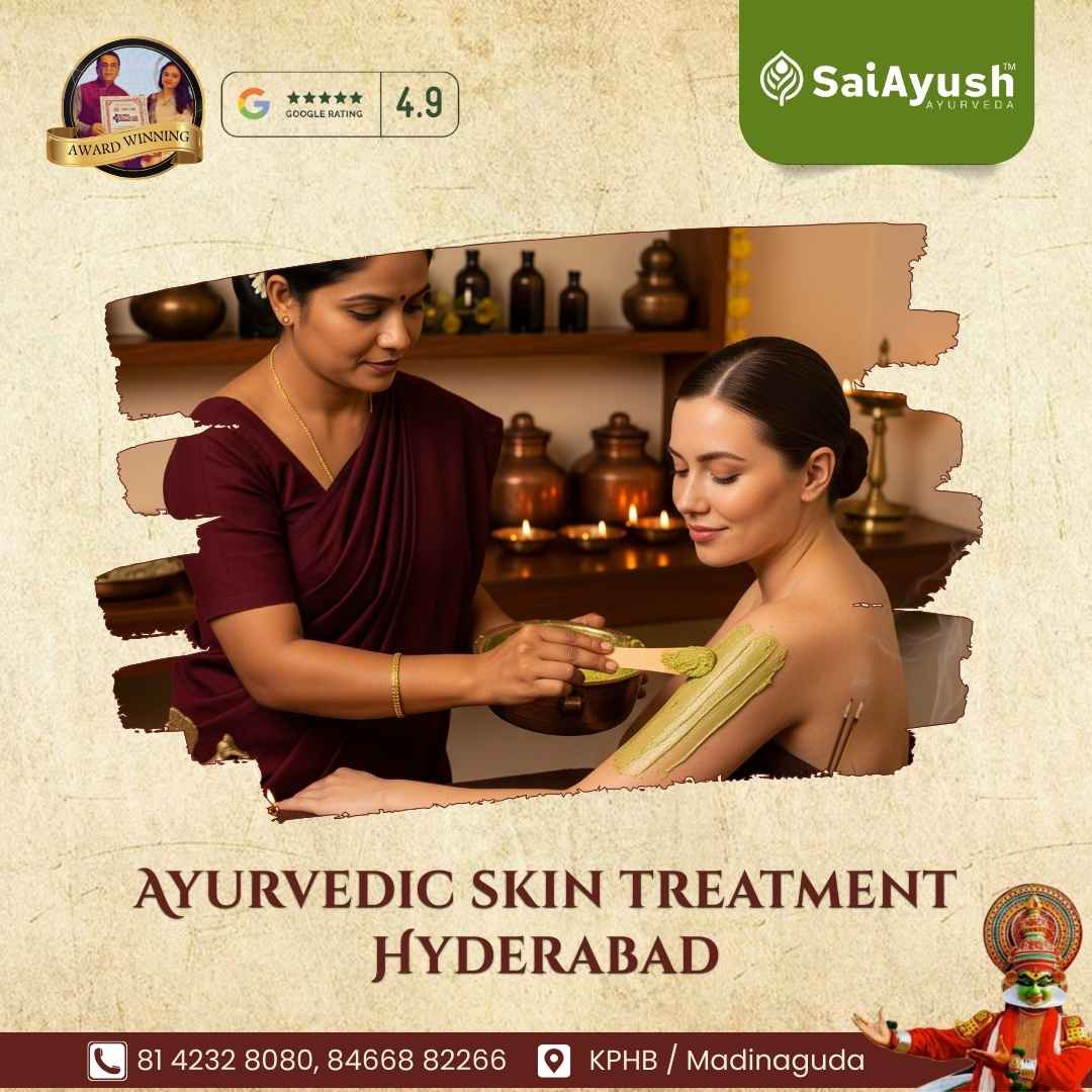 Ayurvedic Skin Treatment Hyderabad