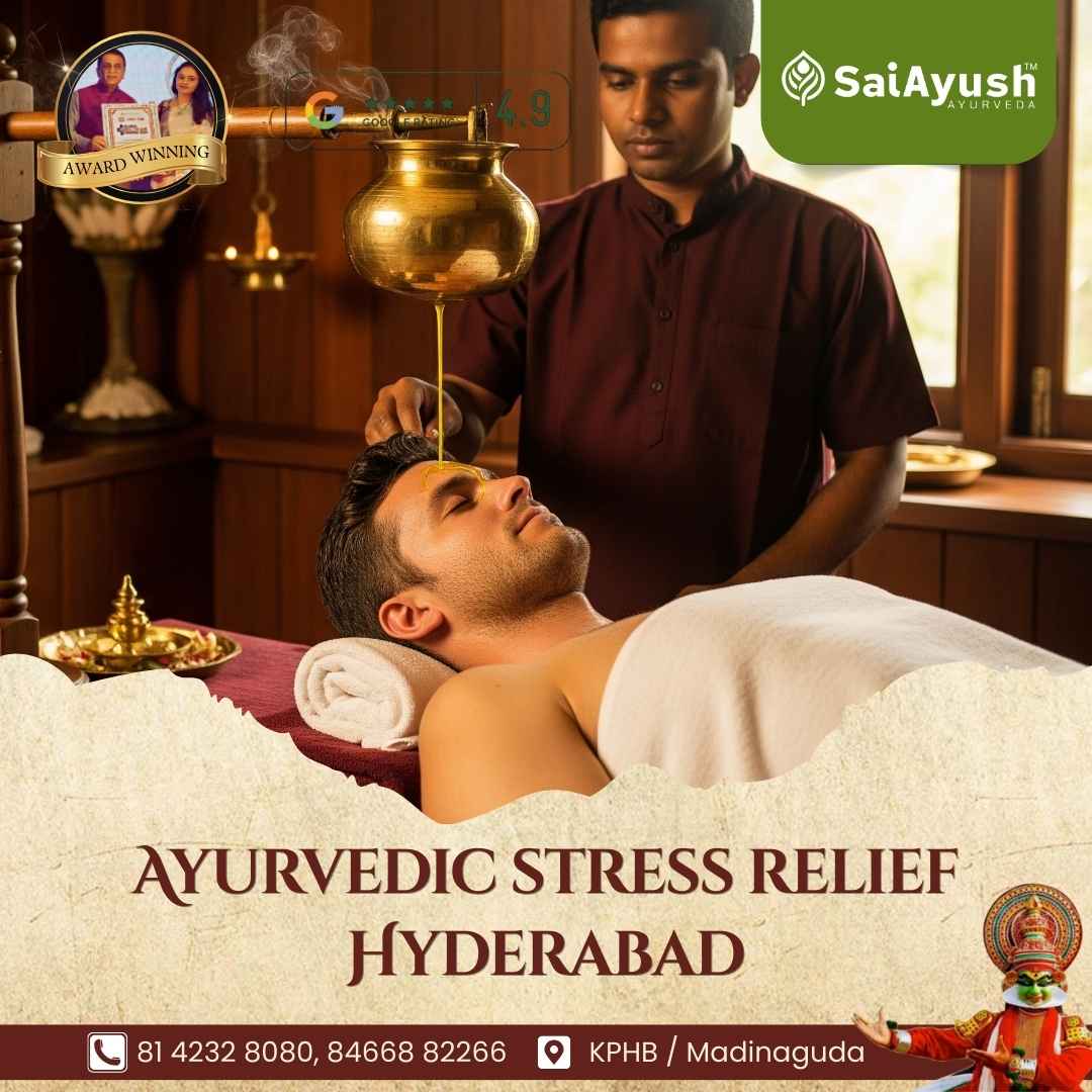 Ayurvedic Stress Relief in Hyderabad